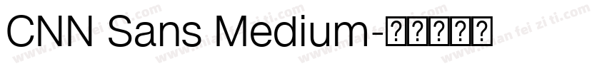 CNN Sans Medium字体转换
